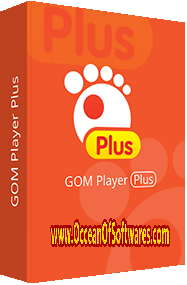 GOM Player Plus Global 2.3.77.5342 Free Download