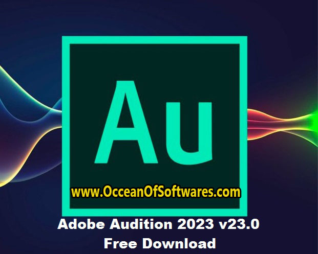 Adobe Audition v23.0 Free Download