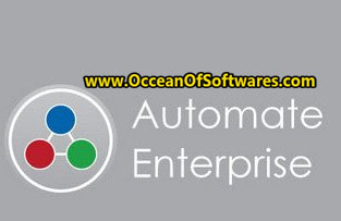 Automate Enterprise 11.7 Free Download