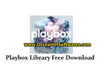 Playbox Library 1.0 Free Download
